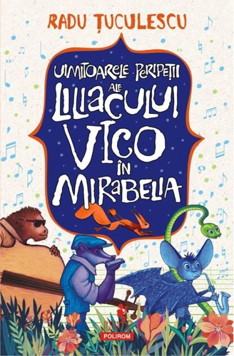 Uimitoarele peripeţii ale liliacului Vico în Mirabelia
