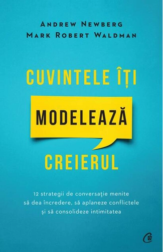 Cuvintele îți modelează creierul