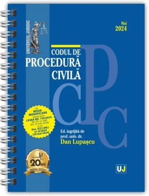Codul de procedură civilă: Mai 2024 (ediție spiralată)