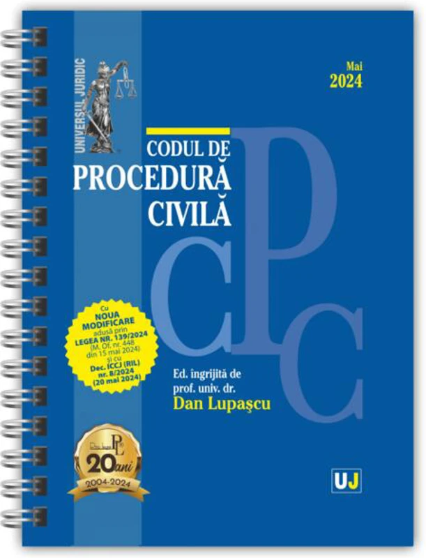 Codul de procedură civilă: Mai 2024 (ediție spiralată)