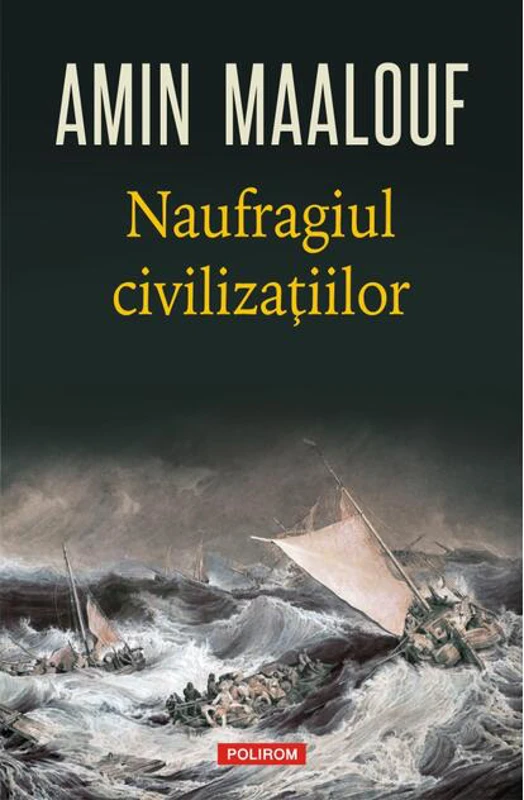 Naufragiul civilizațiilor