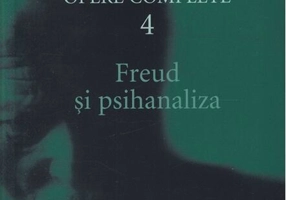 Freud şi psihanaliza (Vol. 4)