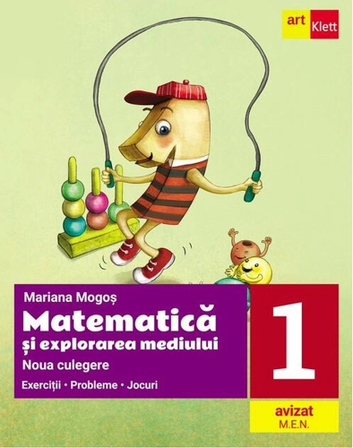 Noua culegere de matematică și explorarea mediului pentru clasa I. Exerciţii, probleme, jocuri