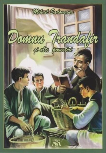 Domnu Trandafir și alte povestiri