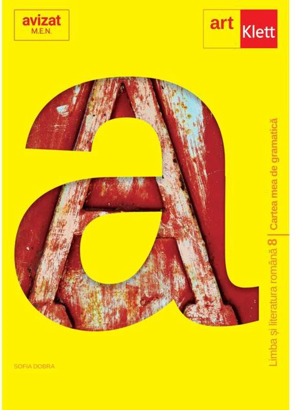 Cartea mea de gramatică. Clasa a VIII-a. Limba și literatura română