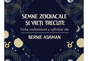 Semne zodiacale si vieti trecute
