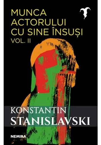 Munca actorului cu sine insusi, vol. 2