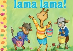 Paste fericit, Lama Lama!