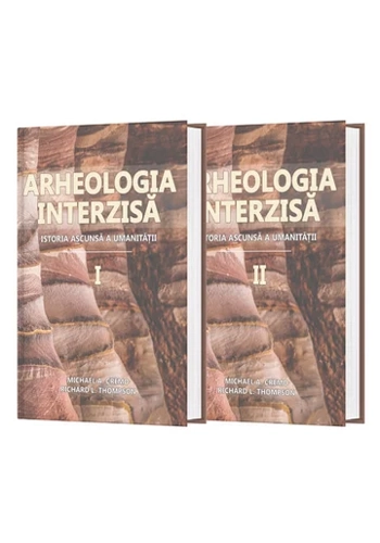 Arheologia Interzisa. Set 2 Volume. Istoria ascunsa a umanitatii