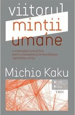 Viitorul mintii umane