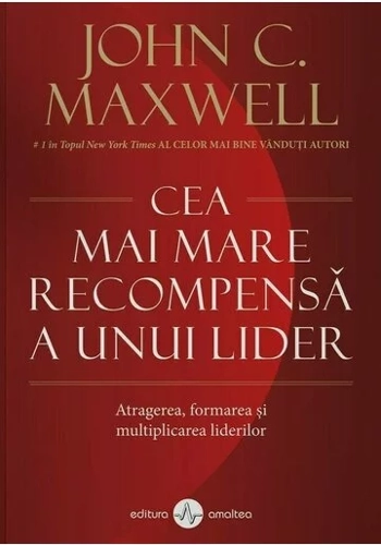 Cea mai mare recompensa a unui lider