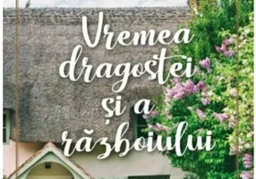 Vremea dragostei si a razboiului