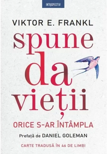 Spune da vietii. Orice s-ar intampla