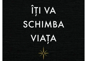 ANUL CARE ITI VA SCHIMBA VIATA. 365 de zile pentru a deveni cine vrei sa fii cu adevarat