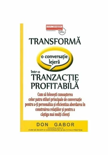 Transforma o conversatie lejera intr-o tranzactie profitabila