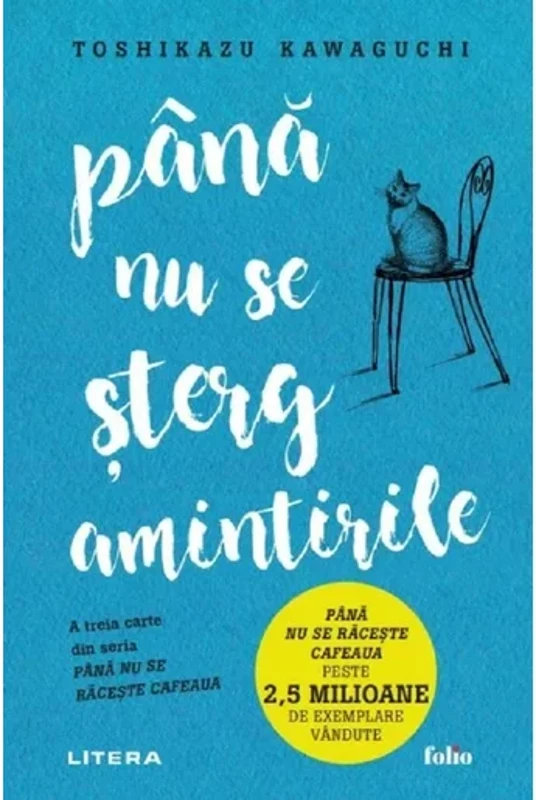 Pana nu se sterg amintirile
