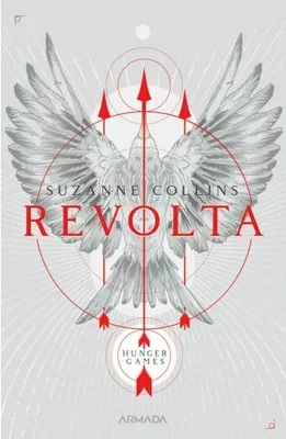 Revolta (Trilogia Jocurile foamei, partea a III-a, 2019)