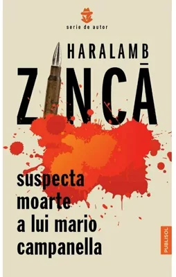 Suspecta moarte a lui Mario Campanella