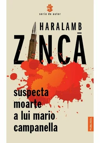 Suspecta moarte a lui Mario Campanella