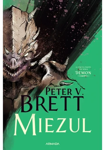 Miezul (Seria DEMON, partea a V-a)