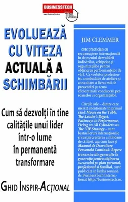 Evolueaza cu viteza actuala a schimbarii