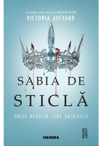 Sabia de sticla (Seria REGINA ROSIE, partea a II-a)