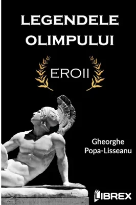 Legendele Olimpului: Eroii