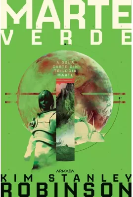Marte verde. Seria Trilogia MARTE, partea II