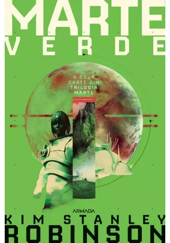 Marte verde. Seria Trilogia MARTE, partea II