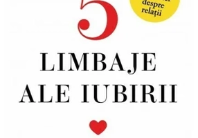 Cele cinci limbaje ale iubirii. Editie de colectie