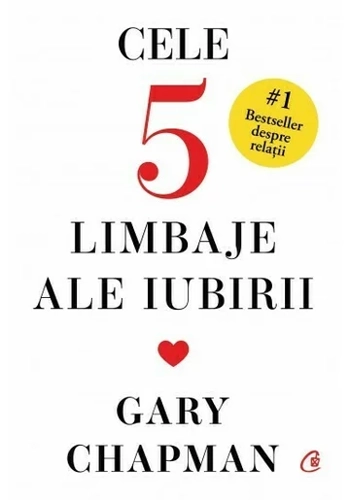 Cele cinci limbaje ale iubirii. Editie de colectie