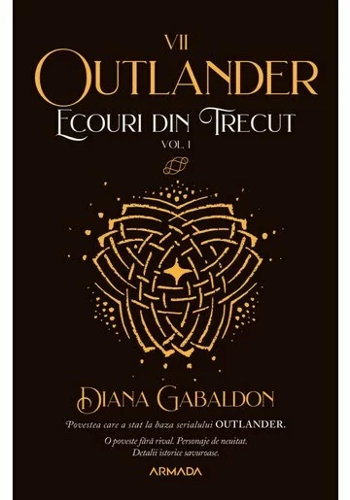 Ecouri din trecut. Vol. 1, Seria Outlander, partea a VII-a