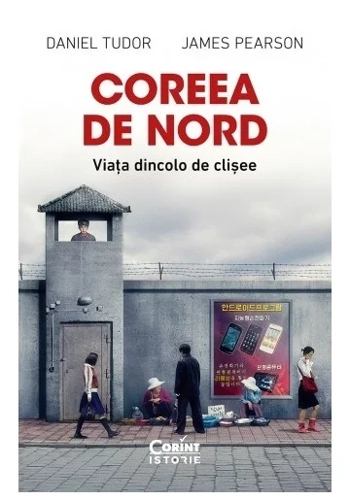 Coreea de Nord. Viata dincolo de clisee