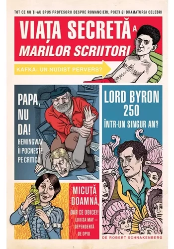Viata secreta a marilor scriitori