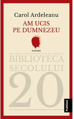 Am ucis pe Dumnezeu