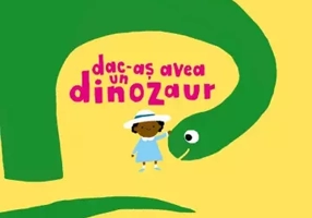 Dac-as avea un dinozaur