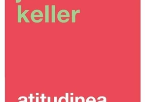 Atitudinea este totul. Editia a V-a