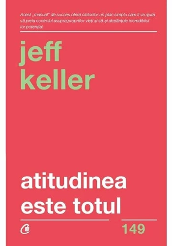 Atitudinea este totul. Editia a V-a