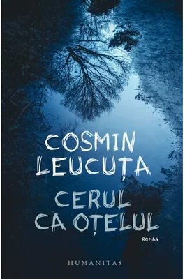 Cerul ca otelul