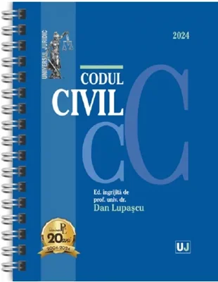 Codul civil, IANUARIE 2024 - EDITIE SPIRALATA
