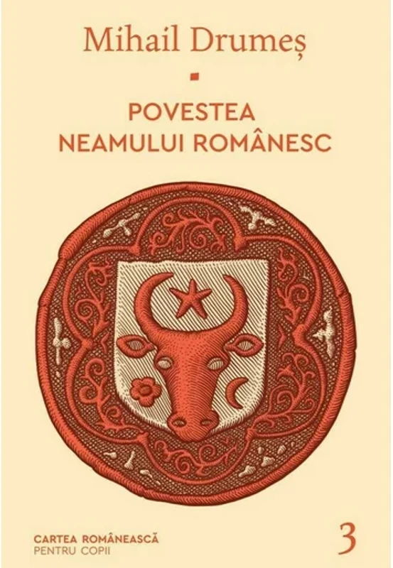Povestea neamului romanesc Vol. 3