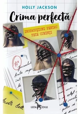 Instructiuni pentru fete cuminti. Seria Crima perfecta Vol. 1