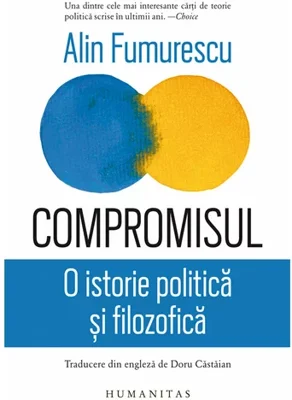Compromisul.O istorie politica si filozofica
