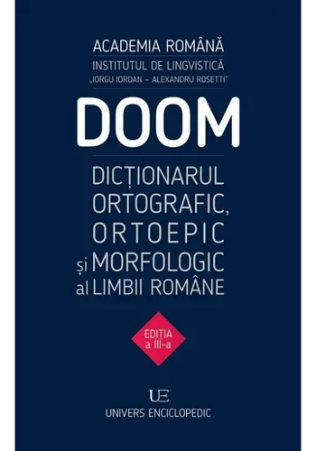 DOOM 3 - Dictionarul ortografic, ortoepic si morfologic al limbii romane