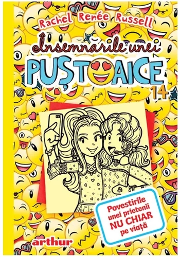 Insemnarile unei pustoaice 14: Povestirile unei prietenii nu chiar pe viata