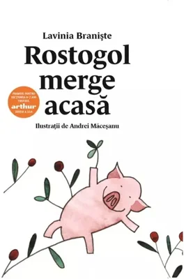 Rostogol #1. Rostogol merge acasa