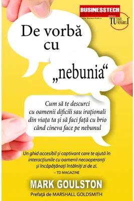 De vorba cu "nebunia"