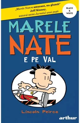 Marele Nate #6. Nate e pe val