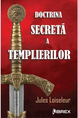 Doctrina secreta a templierilor