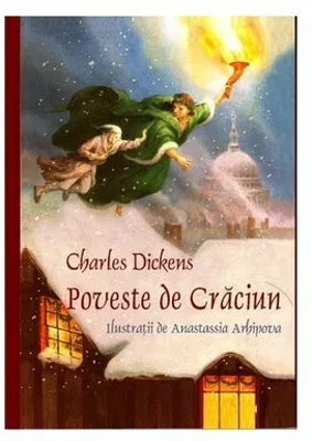 POVESTE DE CRACIUN. Editie Curtea Veche